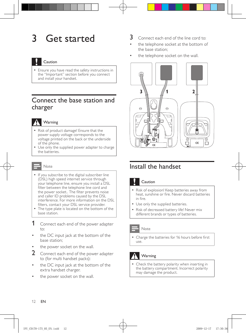 3 get started, Connect the base station and charger, Install the handset | Connect the base station and charger 12 | Philips CD175 User Manual | Page 12 / 40