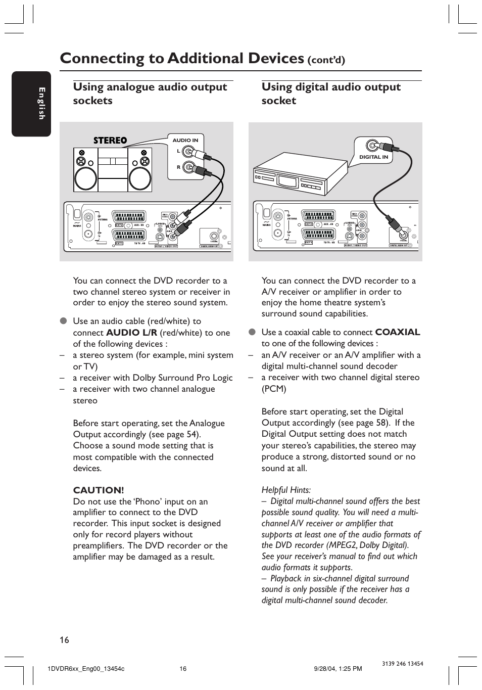 Connecting to additional devices, Using analogue audio output sockets, Using digital audio output socket | Philips DVDR610 User Manual | Page 16 / 72