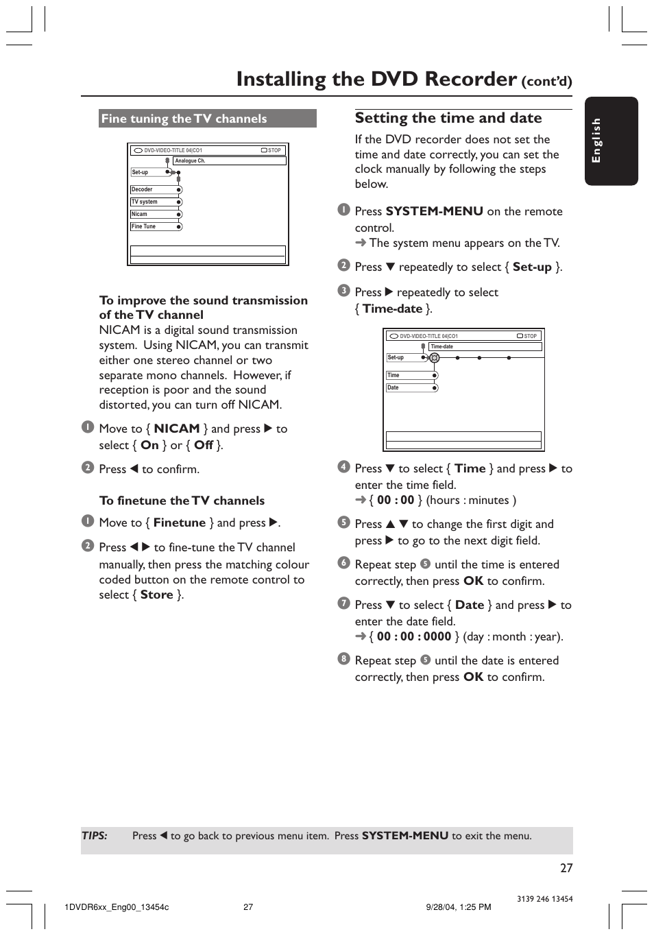 Installing the dvd recorder, Setting the time and date, Cont’d) | Philips DVDR610 User Manual | Page 27 / 72