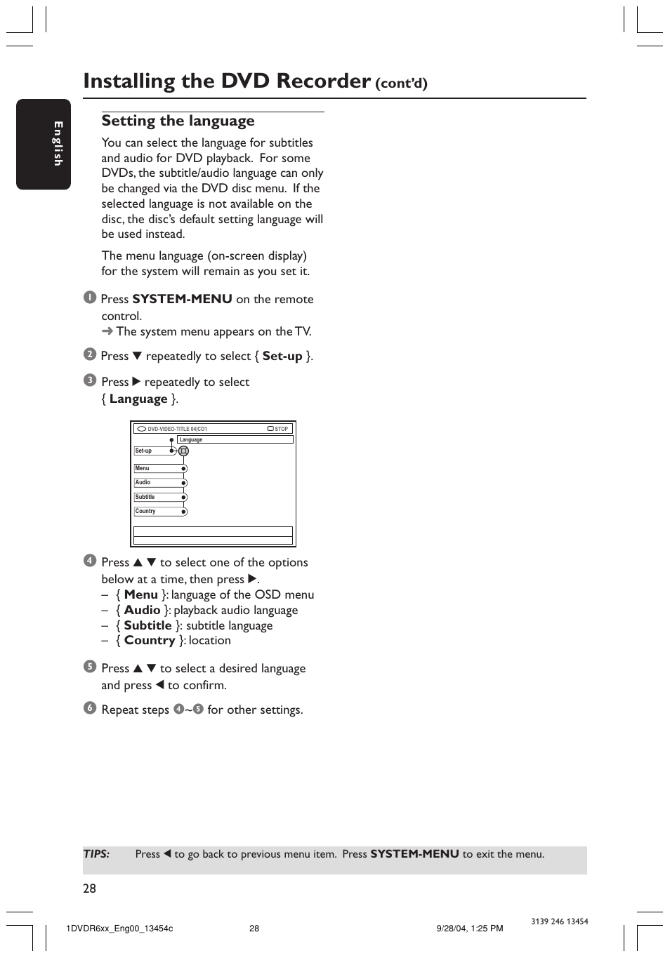 Installing the dvd recorder, Setting the language, Cont’d) | Philips DVDR610 User Manual | Page 28 / 72