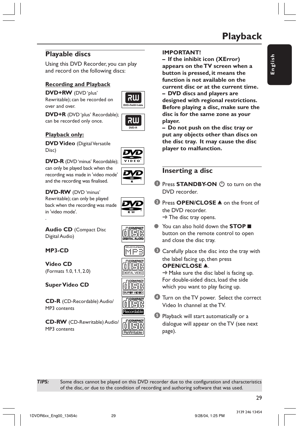 Playback, Inserting a disc 1, Playable discs | Philips DVDR610 User Manual | Page 29 / 72