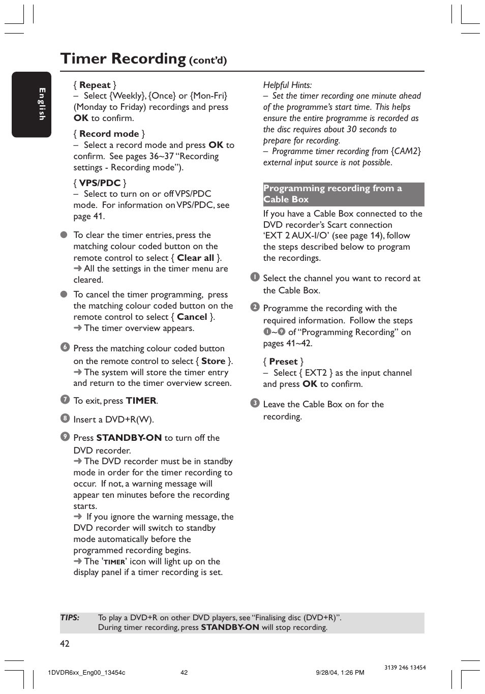 Timer recording | Philips DVDR610 User Manual | Page 42 / 72