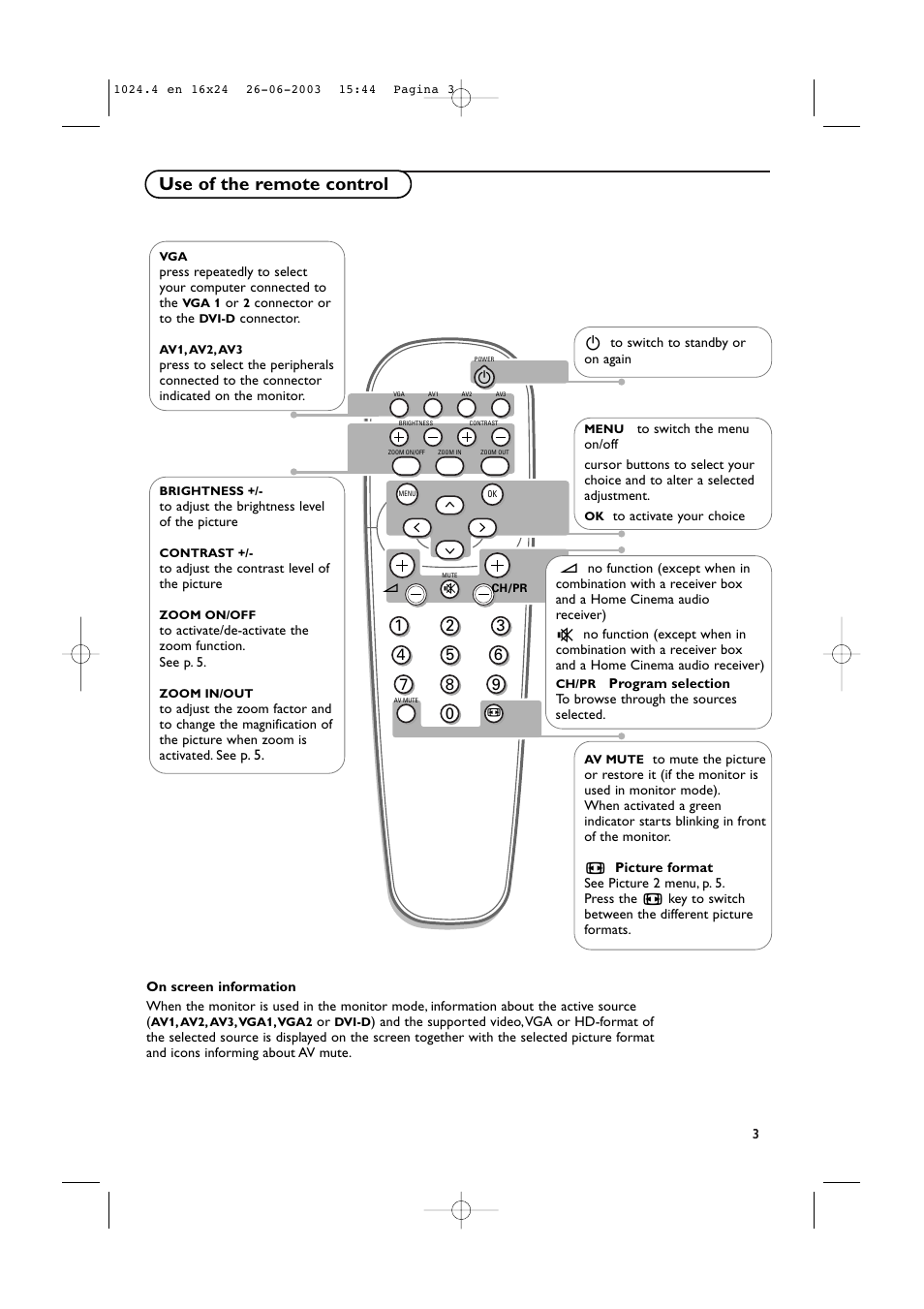 Use of the remote control | Philips RS232 User Manual | Page 6 / 13