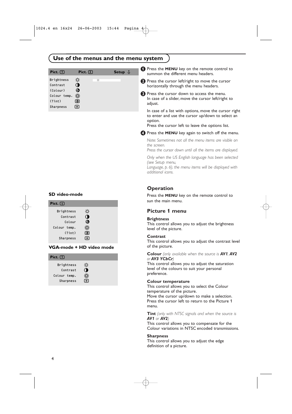Use of the menus and the menu system, Operation, Picture 1 menu | Philips RS232 User Manual | Page 7 / 13