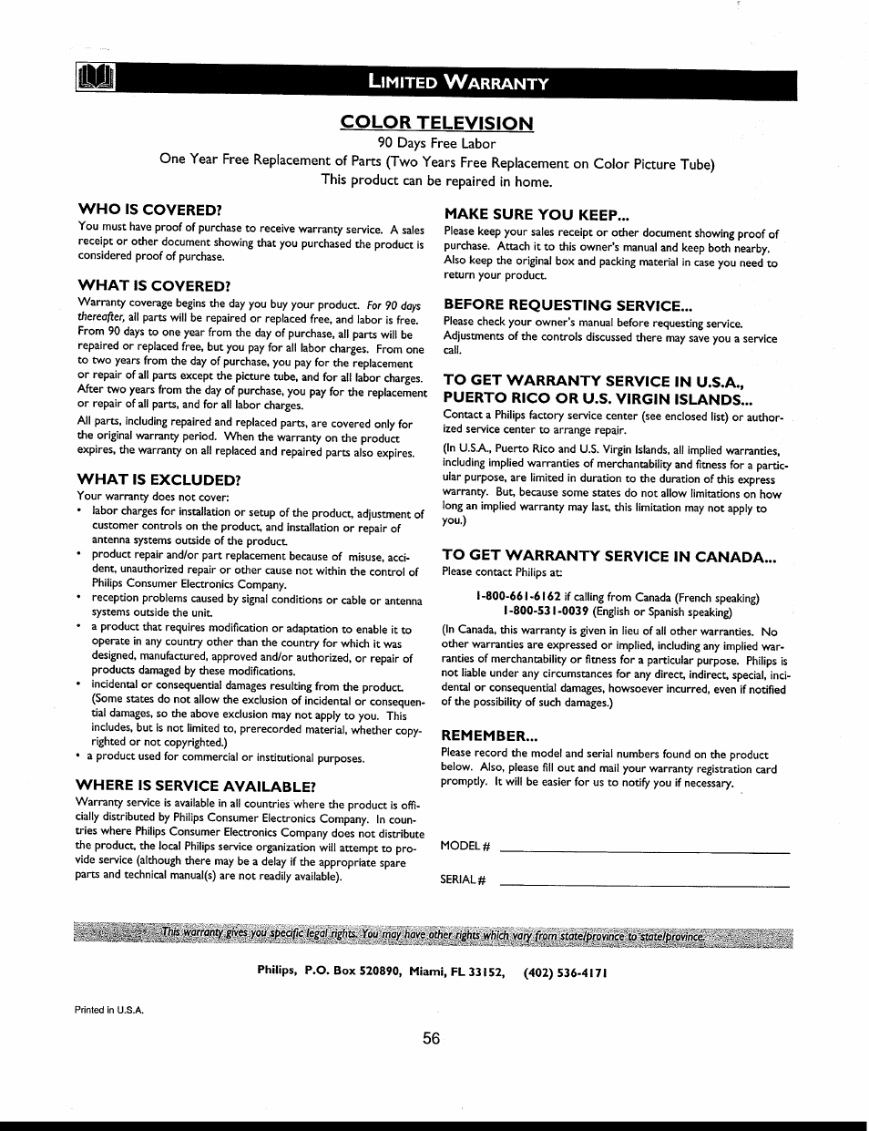 Limited warranty, 90 days free labor, This product can be repaired in home | Who is covered, What is covered, What is excluded, Where is service available, Make sure you keep, Before requesting service, To get warranty service in canada | Philips 312123521121 User Manual | Page 56 / 56