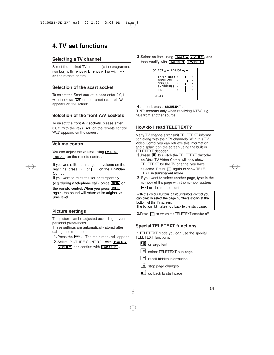 Tv set functions, Selecting a tv channel, Selection of the scart socket | Selection of the front a/v sockets, Volume control, Picture settings, How do i read teletext, Special teletext functions | Philips TV-Video Combi 21PV375/07 User Manual | Page 11 / 20