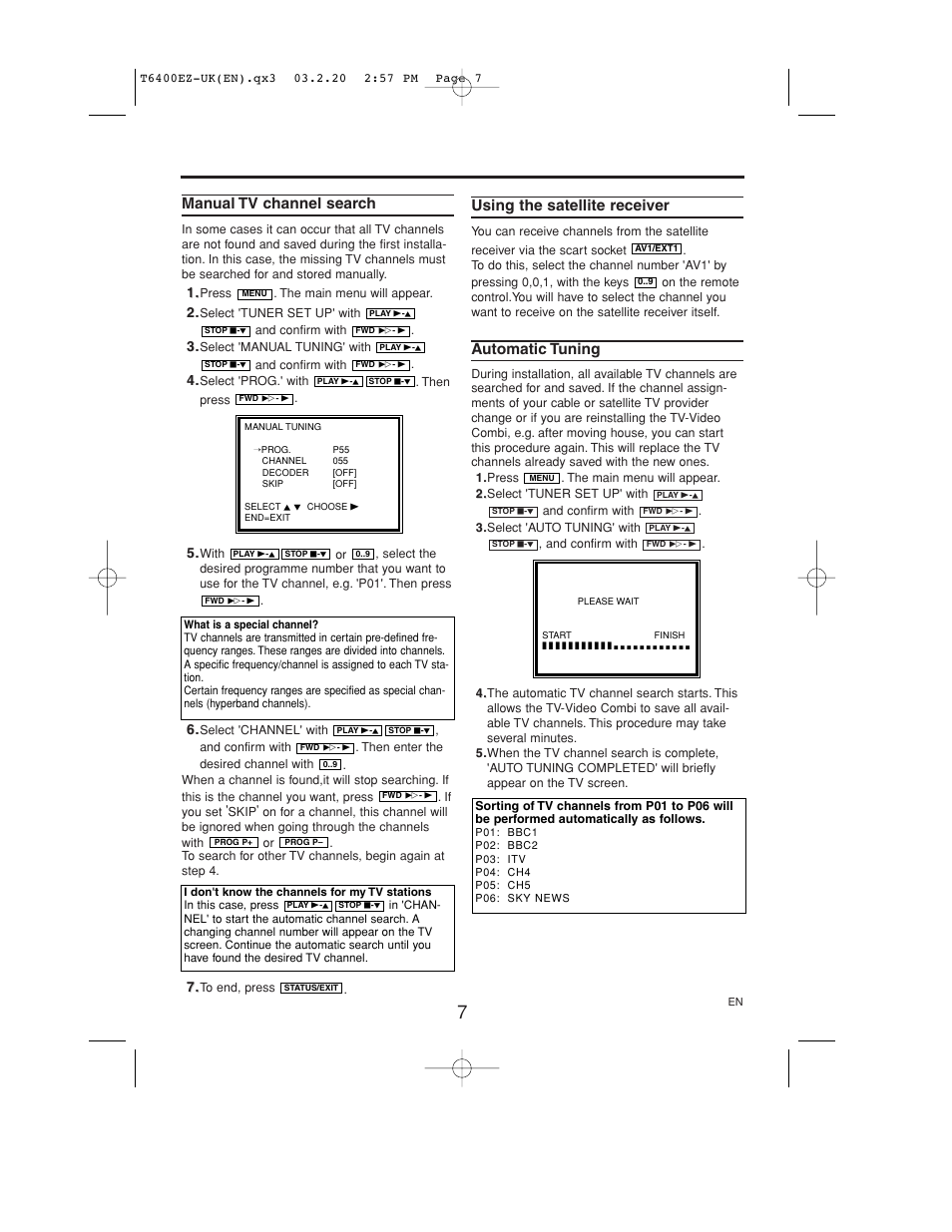 Manual tv channel search, Using the satellite receiver, Automatic tuning | Philips TV-Video Combi 21PV375/07 User Manual | Page 9 / 20