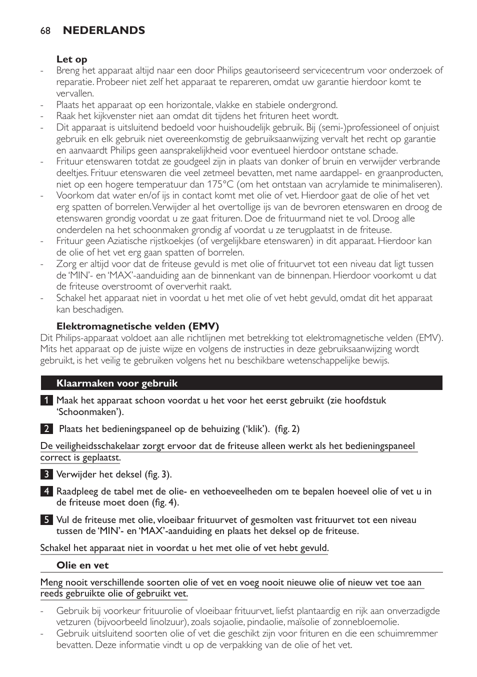 Let op, Elektromagnetische velden (emv), Klaarmaken voor gebruik | Olie en vet | Philips HD6161 User Manual | Page 68 / 108