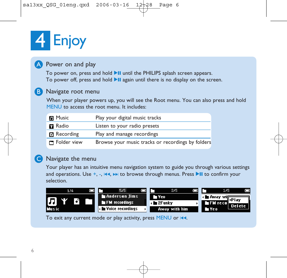 Enjoy, Power on and play, Navigate root menu | Navigate the menu | Philips GOGEAR AUDIO PLAYER SA1330 User Manual | Page 10 / 13