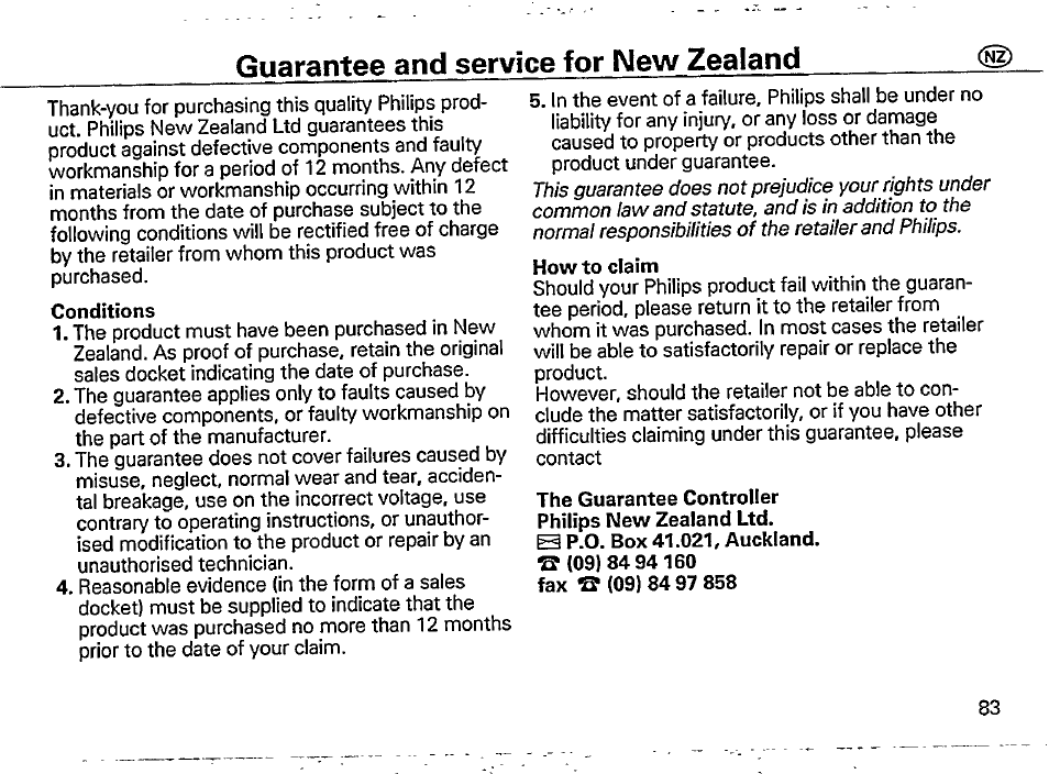 Conditions, How to claim, The guarantee controller philips new zealand ltd | Guarantee and service for new zealand | Philips AQ 6549/00 User Manual | Page 12 / 16