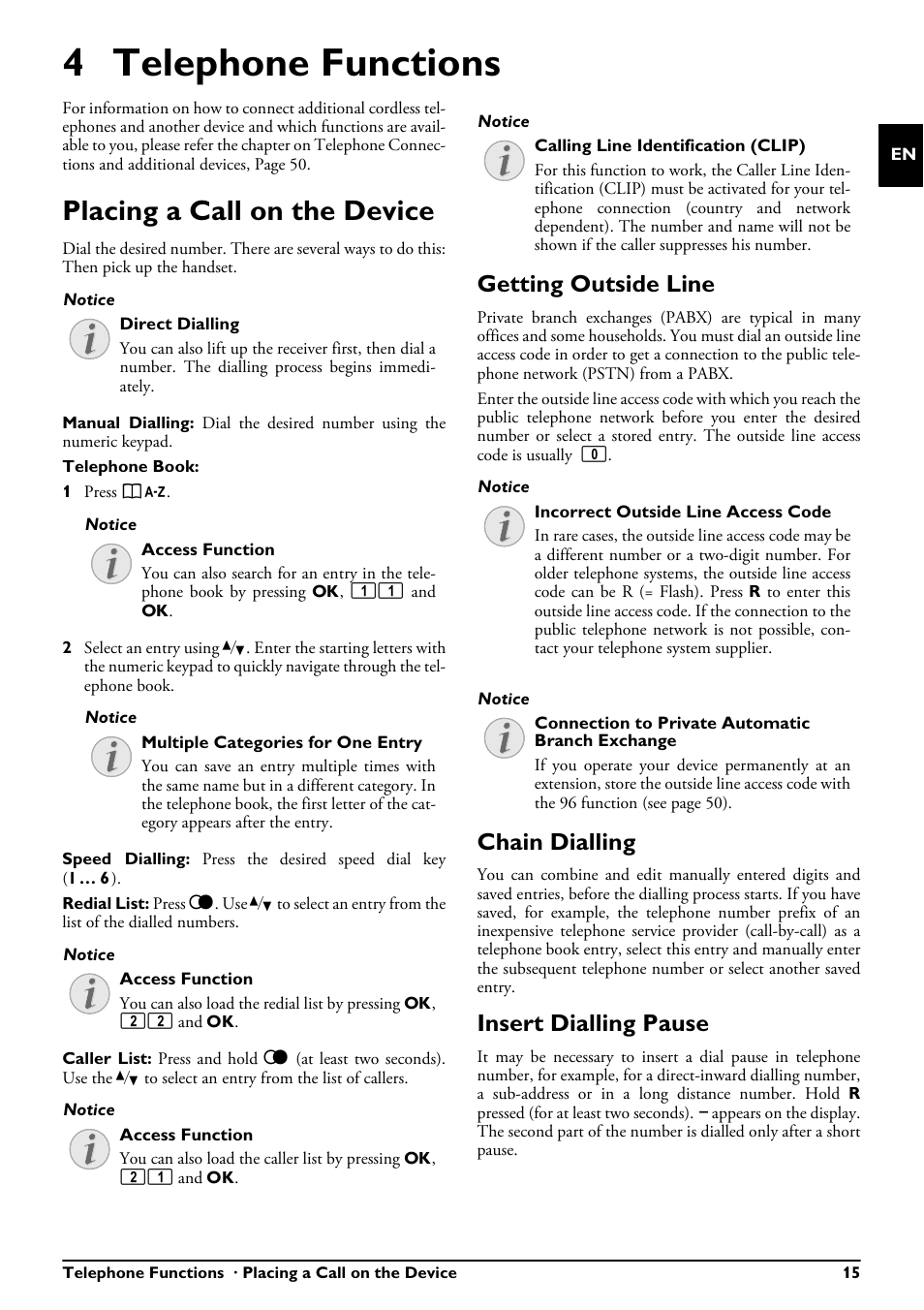 4 telephone functions, Placing a call on the device, Getting outside line | Chain dialling, Insert dialling pause | Philips PPF685 User Manual | Page 15 / 64
