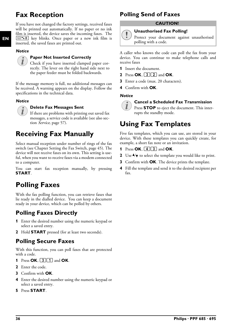 Fax reception, Receiving fax manually, Polling faxes | Polling faxes directly, Polling secure faxes, Polling send of faxes, Using fax templates | Philips PPF685 User Manual | Page 36 / 64