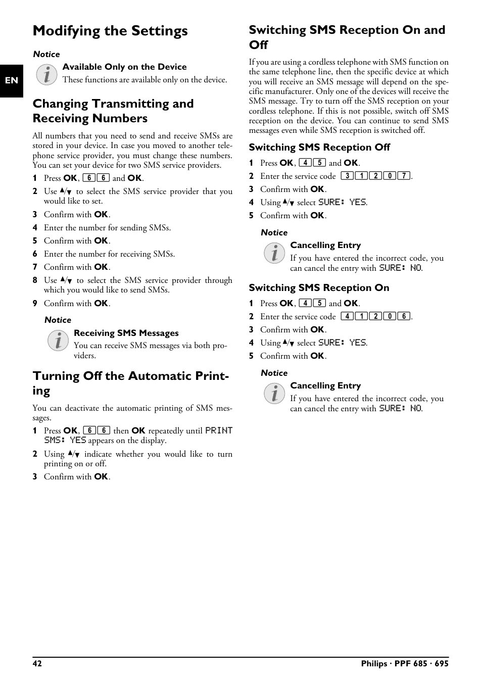 Modifying the settings, Changing transmitting and receiving numbers, Turning off the automatic printing | Switching sms reception on and off, Turning off the automatic print- ing | Philips PPF685 User Manual | Page 42 / 64
