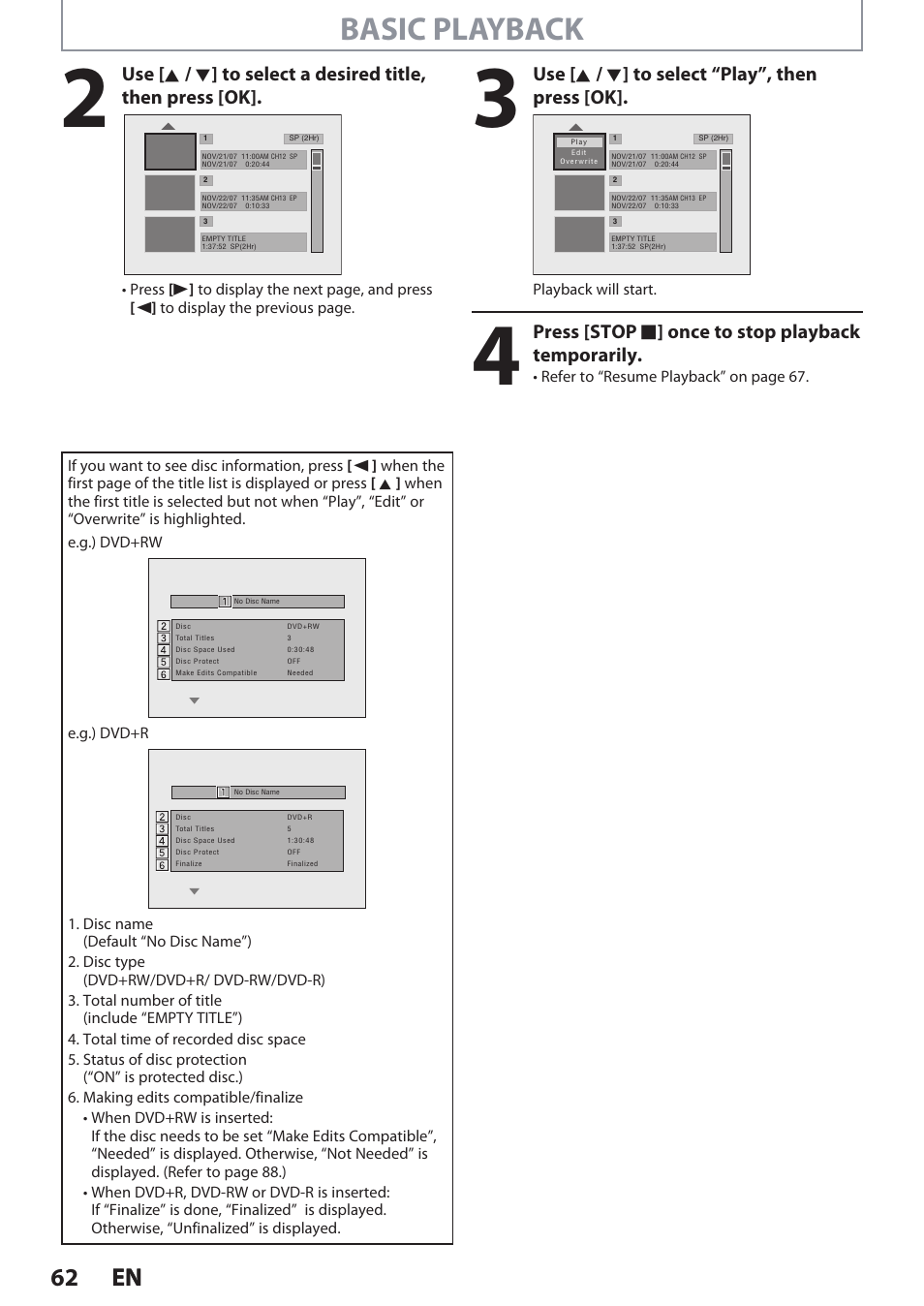 Basic playback, 62 en 62 en, Use [ k / l ] to select “play”, then press [ok | Press [stop c ] once to stop playback temporarily | Philips DVDR3545V User Manual | Page 62 / 116
