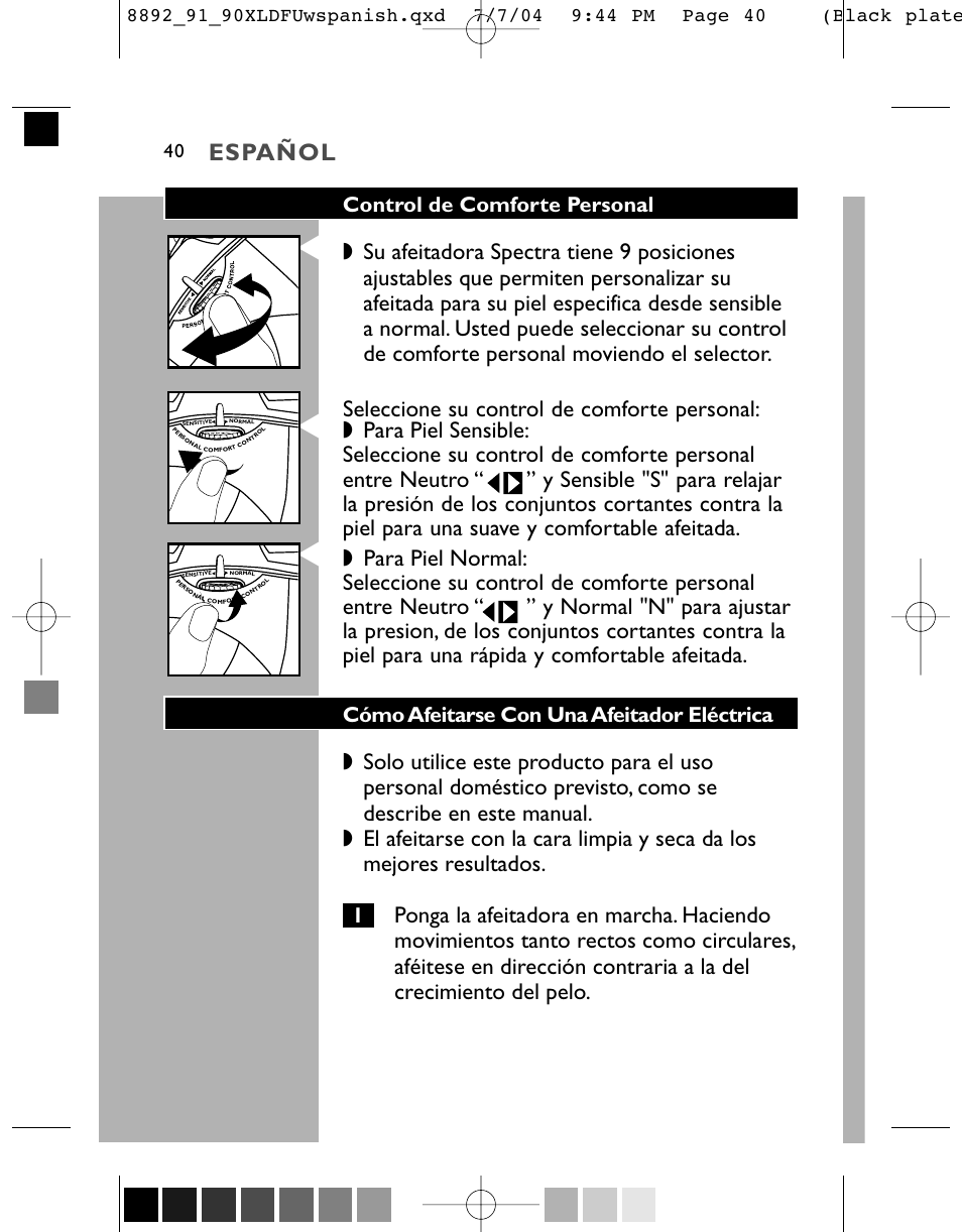 Español, Control de comforte personal, Cómo afeitarse con una afeitador eléctrica | Philips 8891XL User Manual | Page 40 / 52