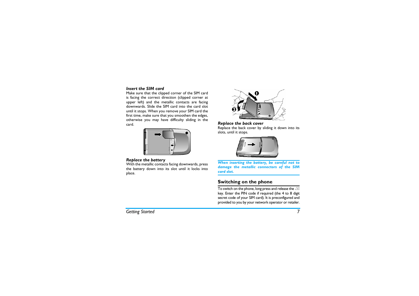 Insert the sim card, Replace the battery, Replace the back cover | Switching on the phone | Philips X600 User Manual | Page 8 / 91