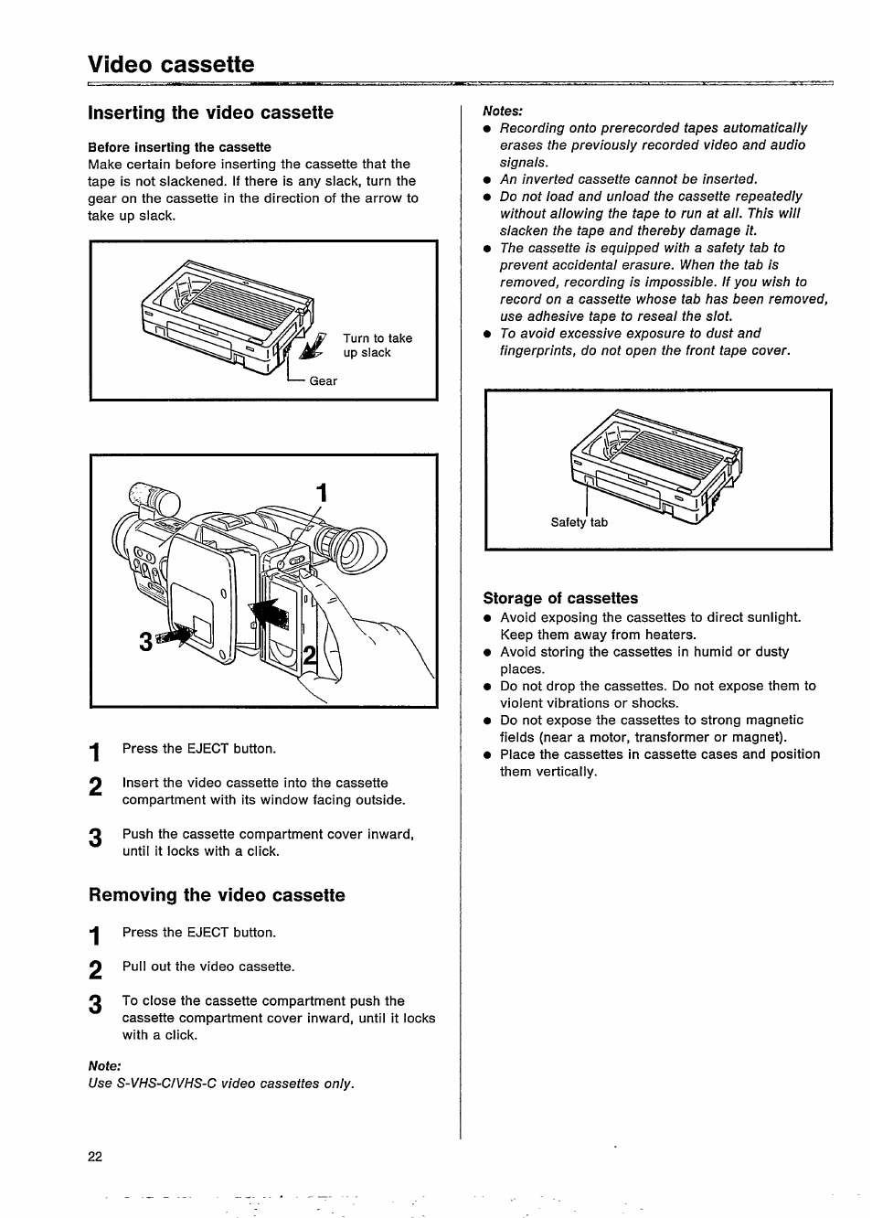 Vídeo cassette, Inserting the video cassette, Removing the video cassette | Storage of cassettes, Video cassette | Philips VKR 9010 User Manual | Page 24 / 42