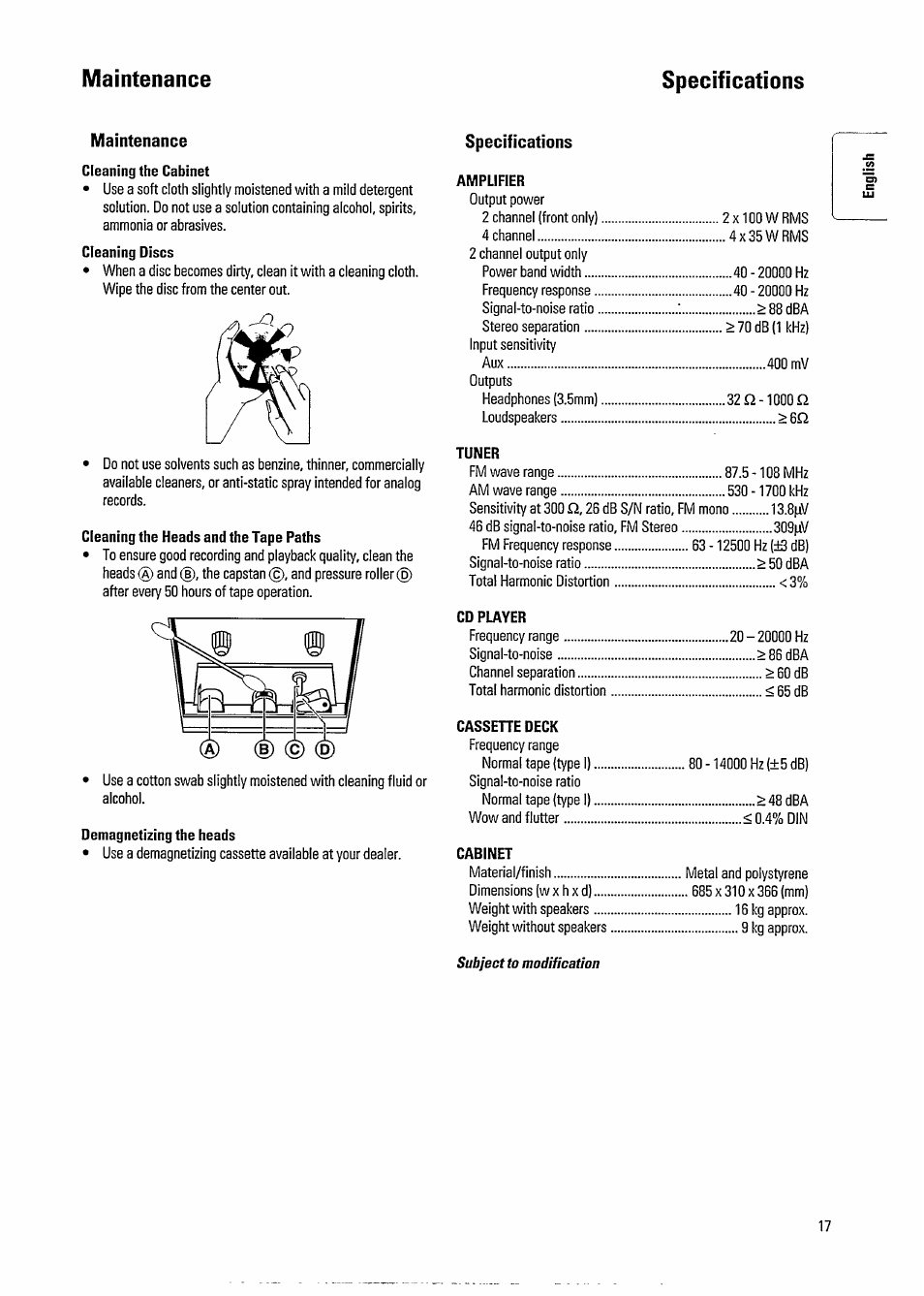 Specifications, Cleaning the cabinet, Cleaning the heads and the tape paths | Demagnetizing the heads, Amplifier, Tuner, Cd player, Cassehe deck, Cabinet, Maintenance specifications | Philips FW391C User Manual | Page 19 / 26