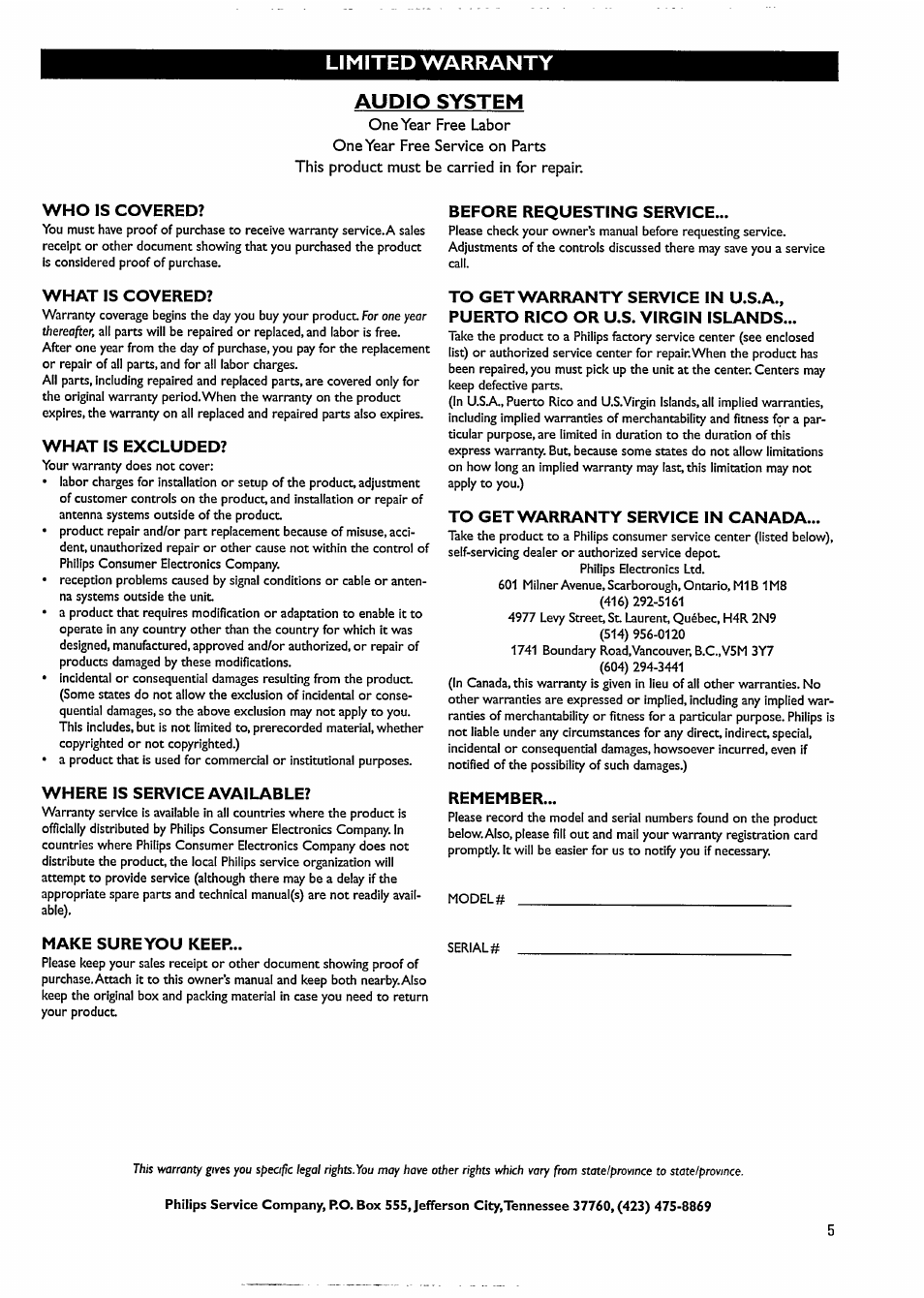 Limited warranty audio system, Who is covered, What is covered | What is excluded, Where is service available, Make sure you keer, Before requesting service, Remember | Philips FW391C User Manual | Page 7 / 26