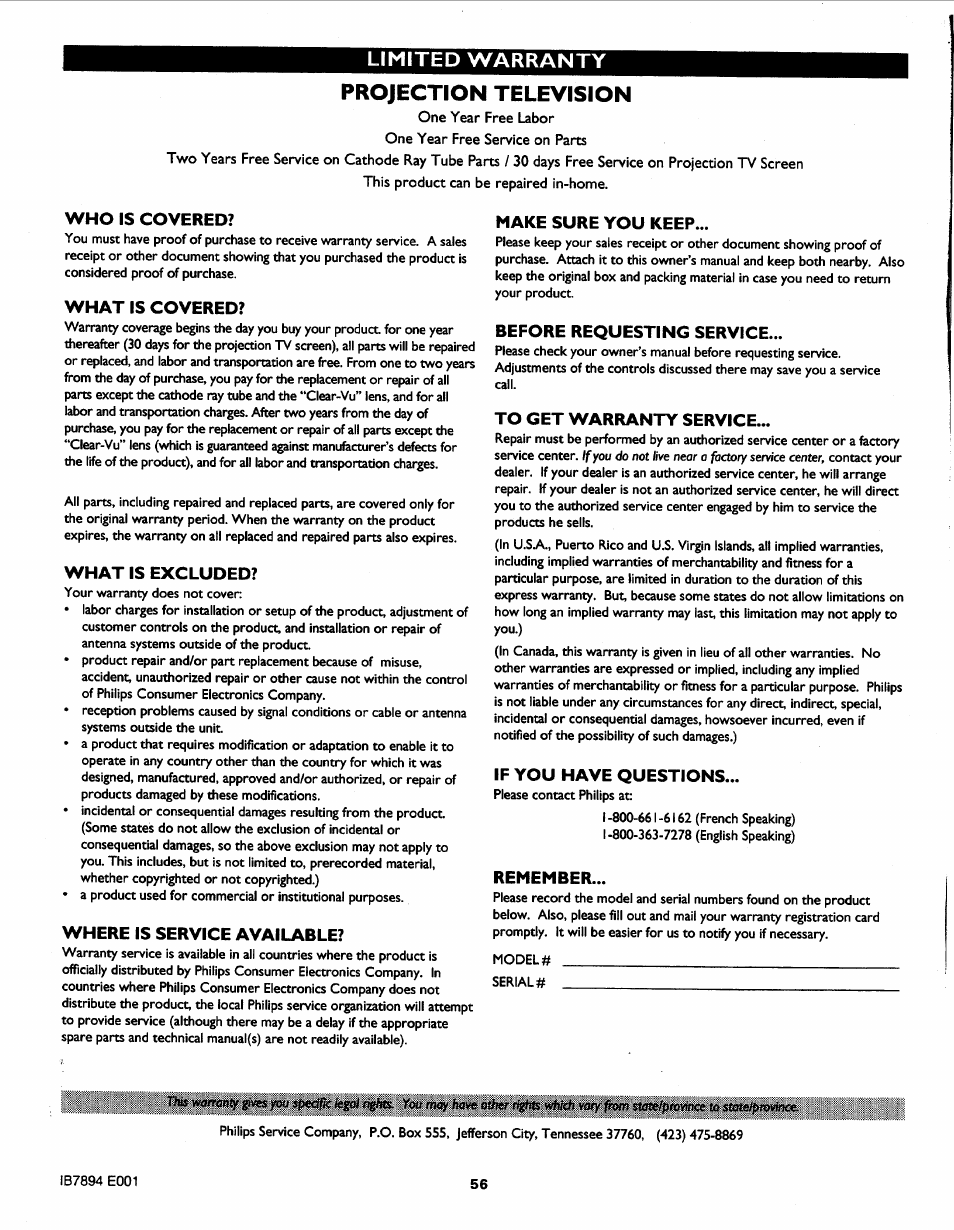 Projection television, Limited warranty, Who is covered | What is covered, What is excluded, Where is service available, Make sure you keep, Before requesting service, If you have questions, Remember | Philips Magnavox 7P5441C199 User Manual | Page 56 / 56