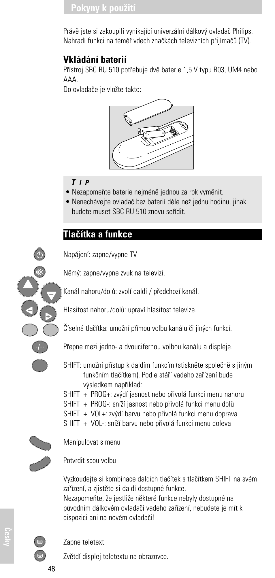 Pokyny k pou|ití, Vkládání baterií, Tlaèítka a funkce | Philips SBC RU 510 User Manual | Page 104 / 108