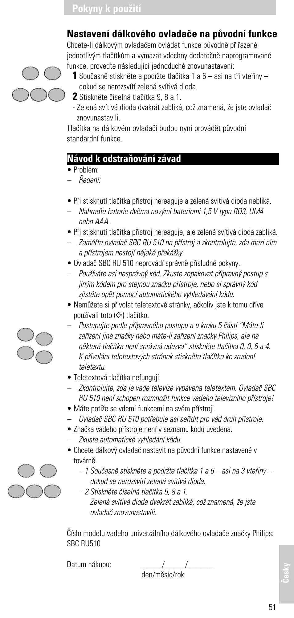 Pokyny k pou|ití, Nastavení dálkového ovladaèe na pùvodní funkce, Návod k odstraòování závad | Philips SBC RU 510 User Manual | Page 107 / 108