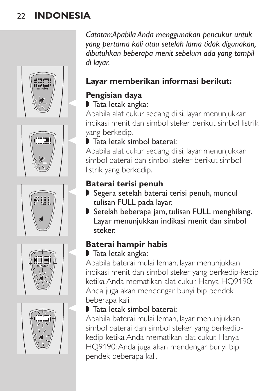 Pengisian daya, Baterai terisi penuh, Baterai hampir habis | Philips HQ9190 User Manual | Page 20 / 124