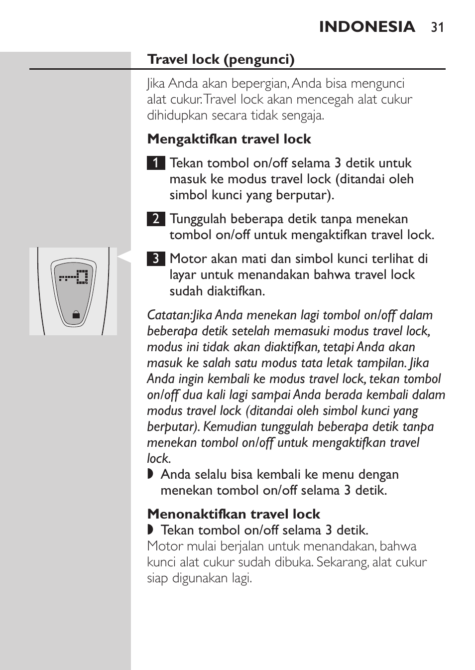 Travel lock (pengunci), Mengaktifkan travel lock, Menonaktifkan travel lock | Philips HQ9190 User Manual | Page 29 / 124