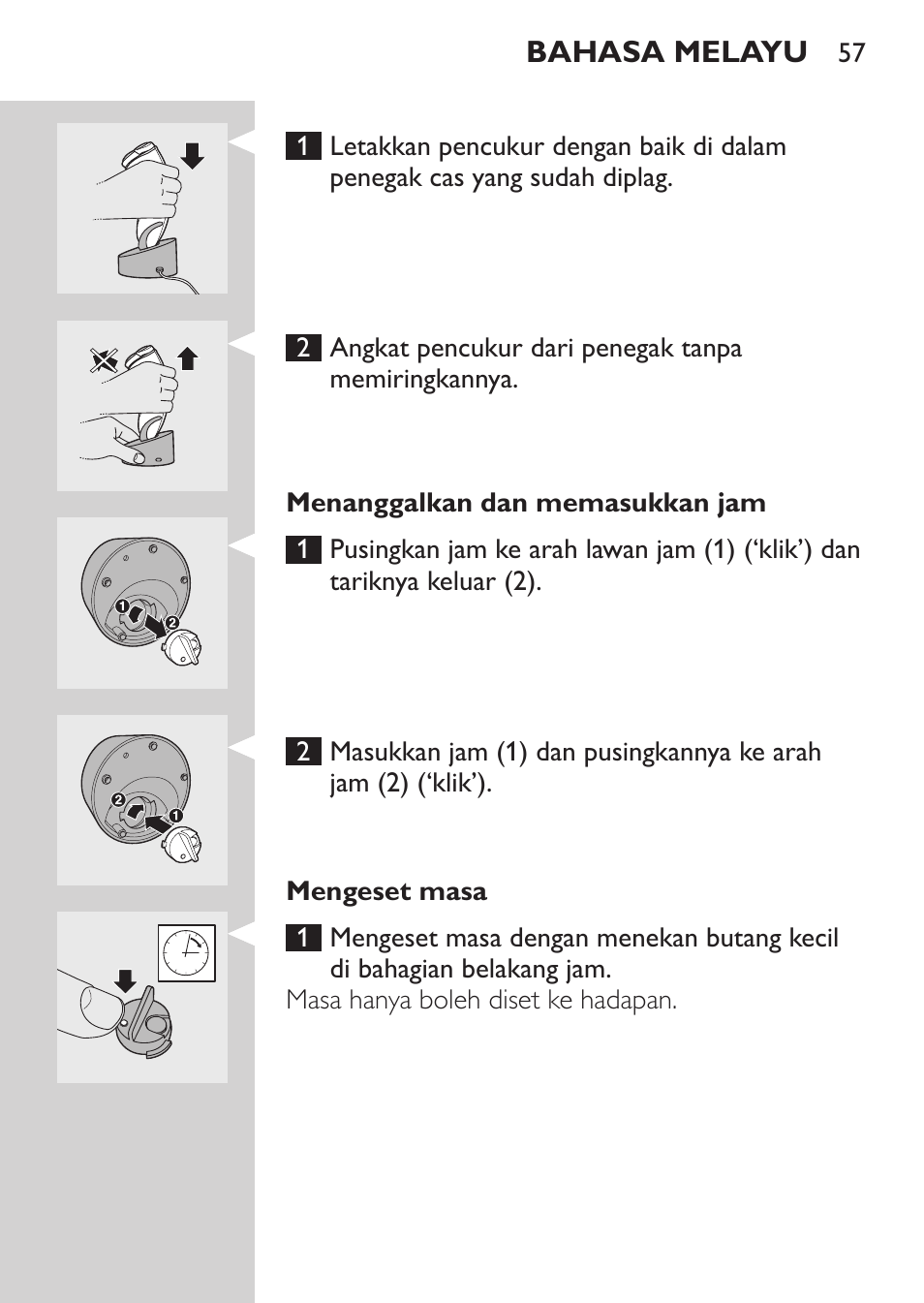 Menanggalkan dan memasukkan jam, Mengeset masa, Menggantikan bateri | Philips HQ9190 User Manual | Page 55 / 124