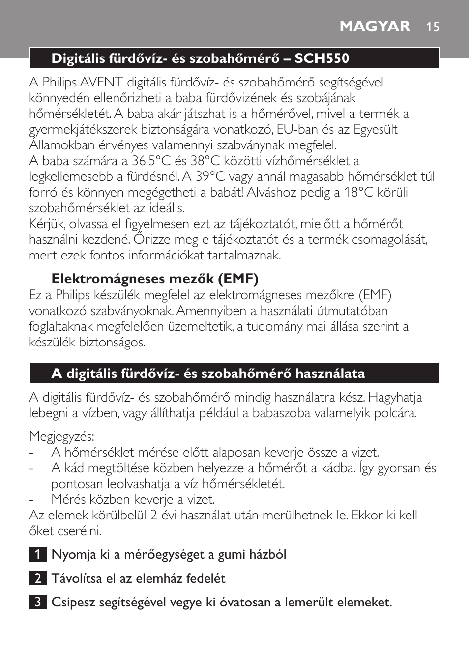 Magyar, Digitális fürdővíz- és szobahőmérő – sch550, Elektromágneses mezők (emf) | A digitális fürdővíz- és szobahőmérő használata | Philips SCH550 User Manual | Page 15 / 40