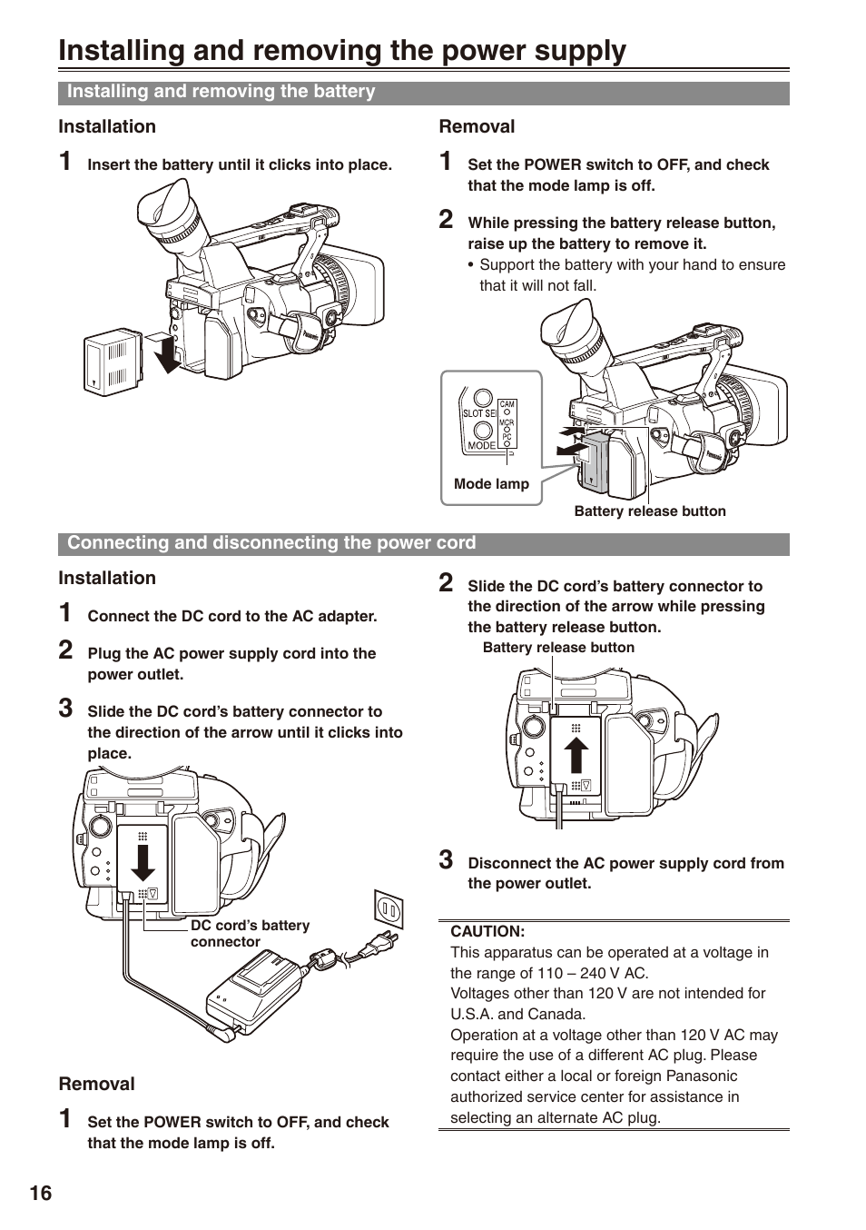 Installing and removing the power supply, Installing and removing the battery, Connecting and disconnecting the power cord | The power cord | Philips P2HD AG-HPX170P User Manual | Page 16 / 128