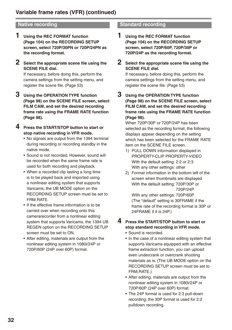 Native recording, Standard recording, Native recording standard recording | Philips P2HD AG-HPX170P User Manual | Page 32 / 128