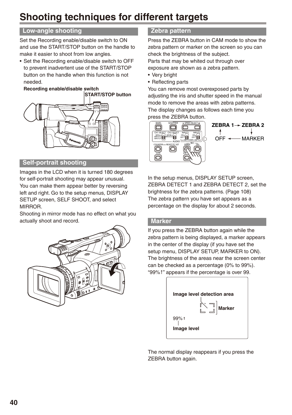 Shooting techniques for different targets, Low-angle shooting, Self-portrait shooting | Zebra pattern, Marker | Philips P2HD AG-HPX170P User Manual | Page 40 / 128