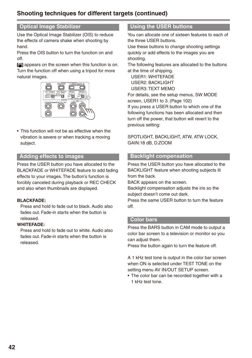 Optical image stabilizer, Adding effects to images, Using the user buttons | Backlight compensation, Color bars | Philips P2HD AG-HPX170P User Manual | Page 42 / 128