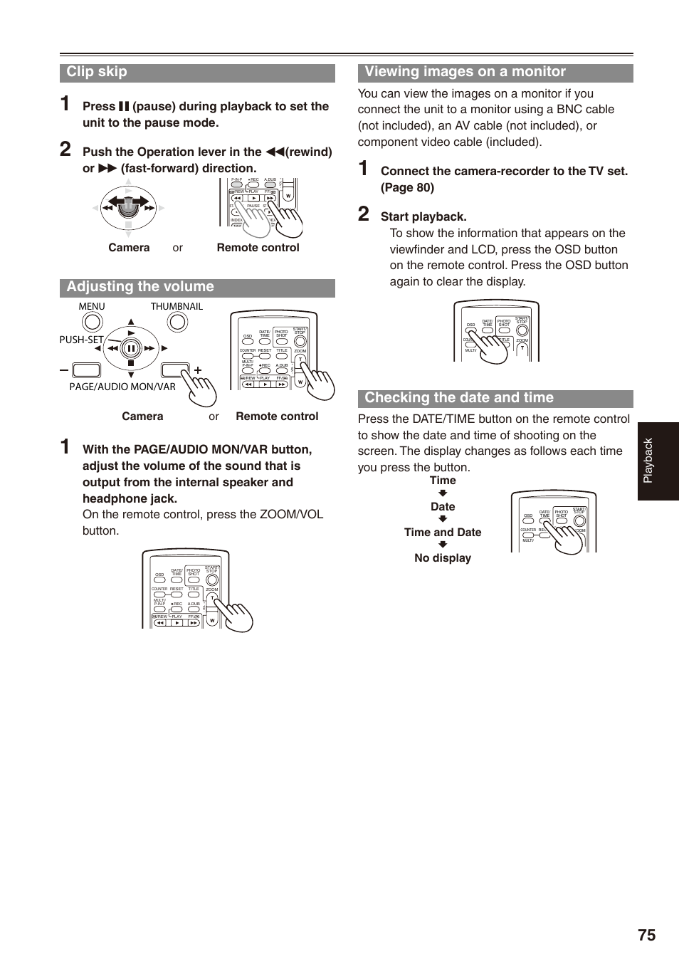 Clip skip, Adjusting the volume, Viewing images on a monitor | Checking the date and time, Pla ybac k, Camera or remote control, Push-set page/audio mon/var, Time, Date, Time and date | Philips P2HD AG-HPX170P User Manual | Page 75 / 128