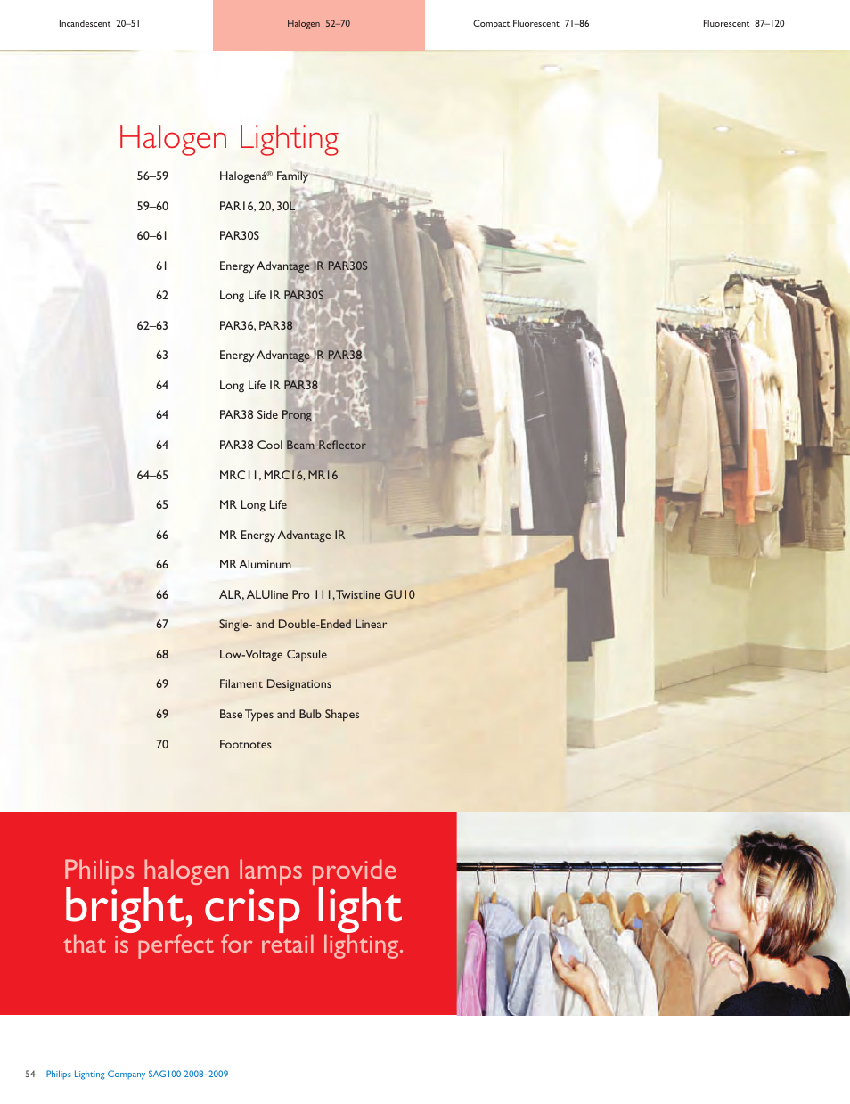 Bright, crisp light, Halogen lighting, Philips halogen lamps provide | That is perfect for retail lighting | Philips SAG100 User Manual | Page 3 / 19