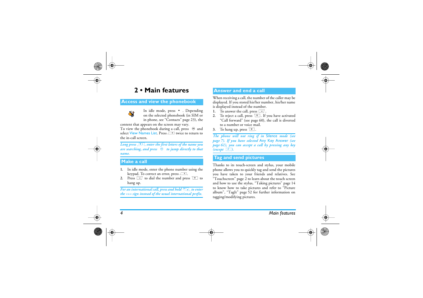 2 • main features, Access and view the phonebook, Make a call | Answer and end a call, Tag and send pictures, Main features | Philips 1800 User Manual | Page 12 / 87