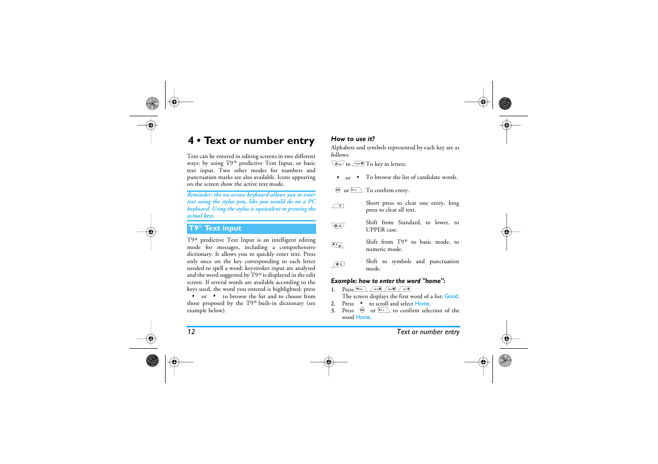 4 • text or number entry, T9® text input, How to use it | Example: how to enter the word "home, Text or number entry, T9 ® text input | Philips 1800 User Manual | Page 20 / 87