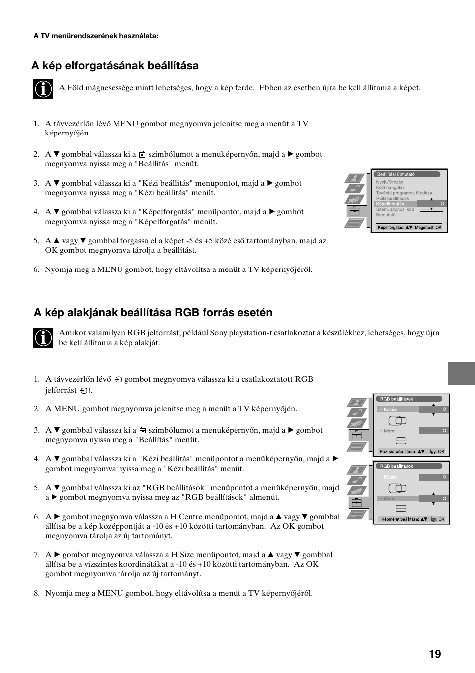 A kép alakjának beállítása rgb forrás esetén, A kép elforgatásának beállítása | Sony KV-34FQ75K User Manual | Page 101 / 160