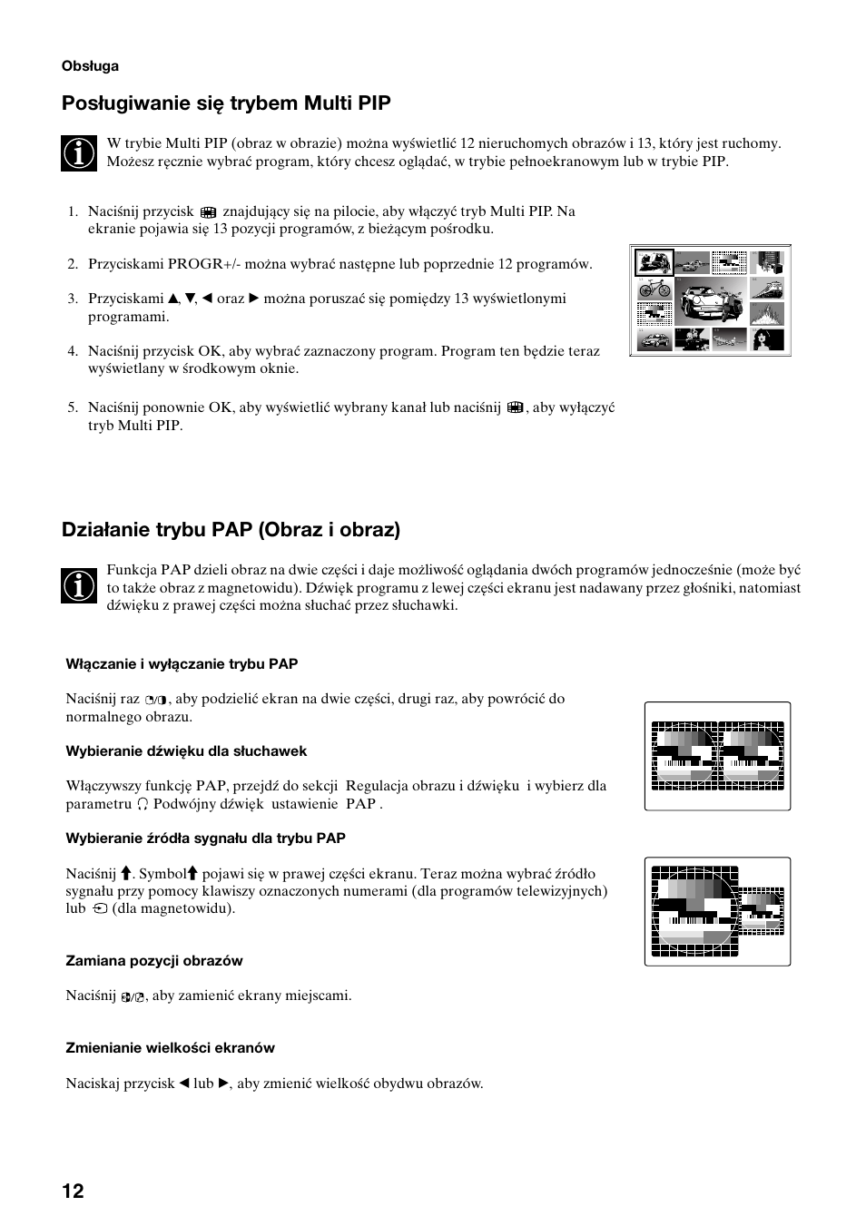 Posługiwanie się trybem multi pip, Działanie trybu pap (obraz i obraz) | Sony KV-34FQ75K User Manual | Page 42 / 160