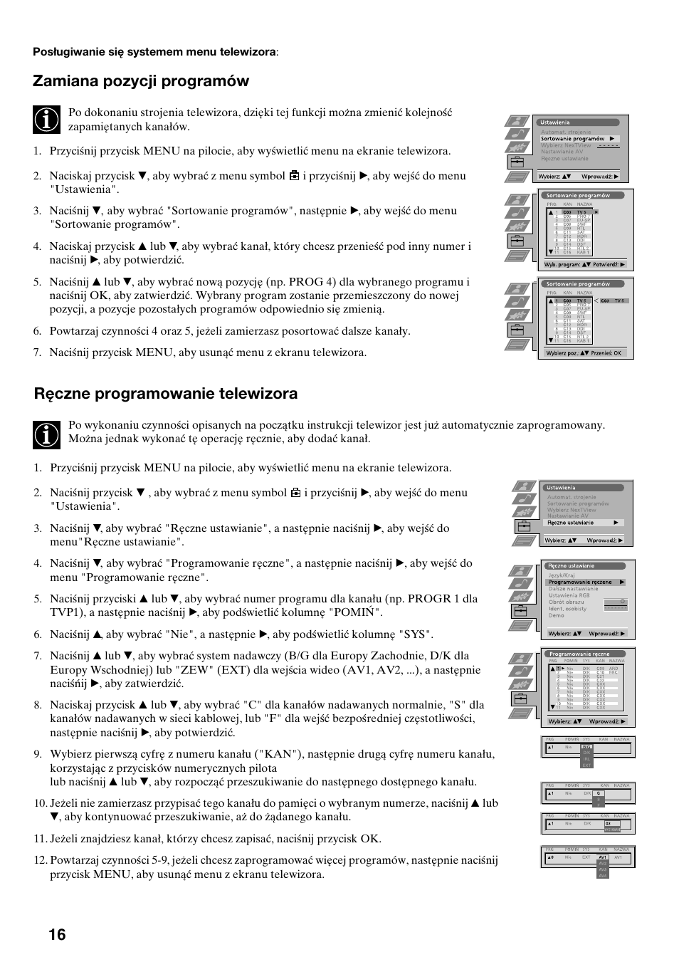 Zamiana pozycji programów, Ręczne programowanie telewizora | Sony KV-34FQ75K User Manual | Page 46 / 160
