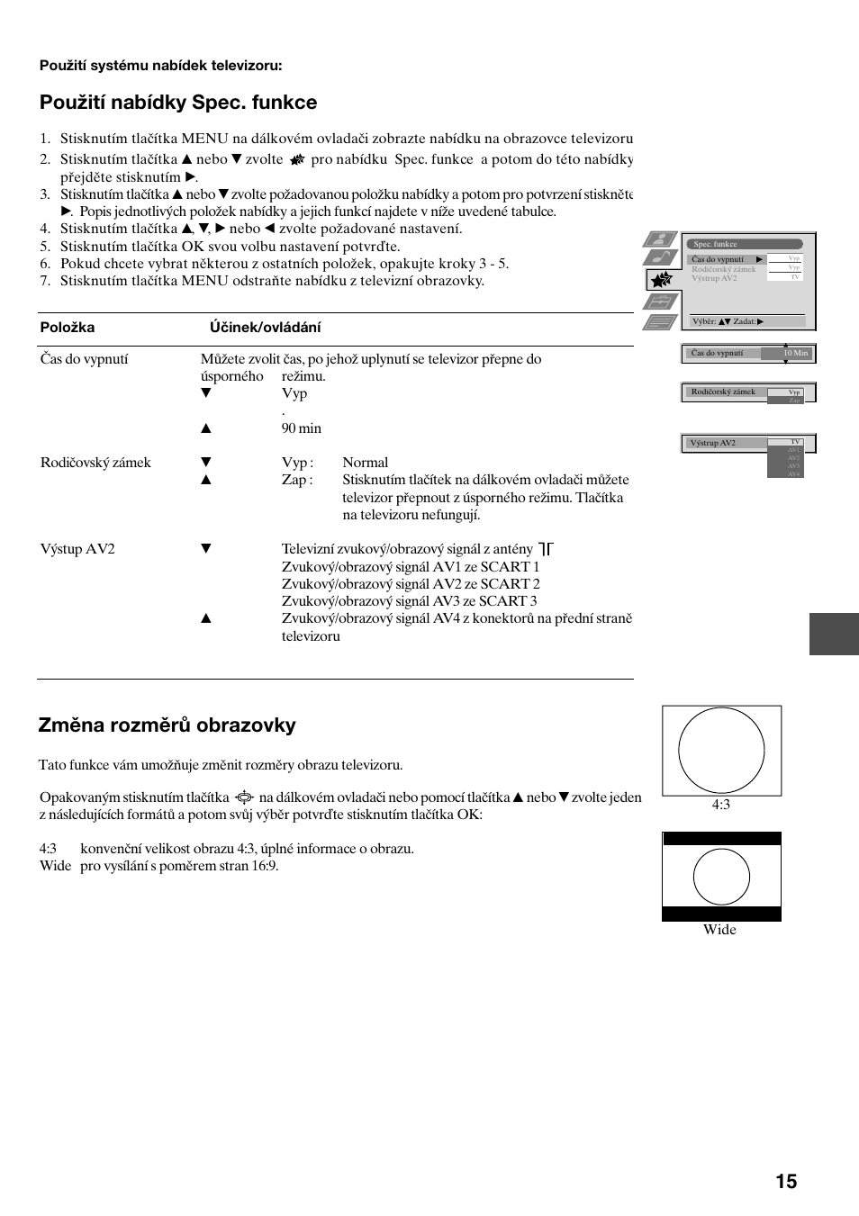 Použití nabídky spec. funkce, Změna rozměrů obrazovky | Sony KV-34FQ75K User Manual | Page 71 / 160