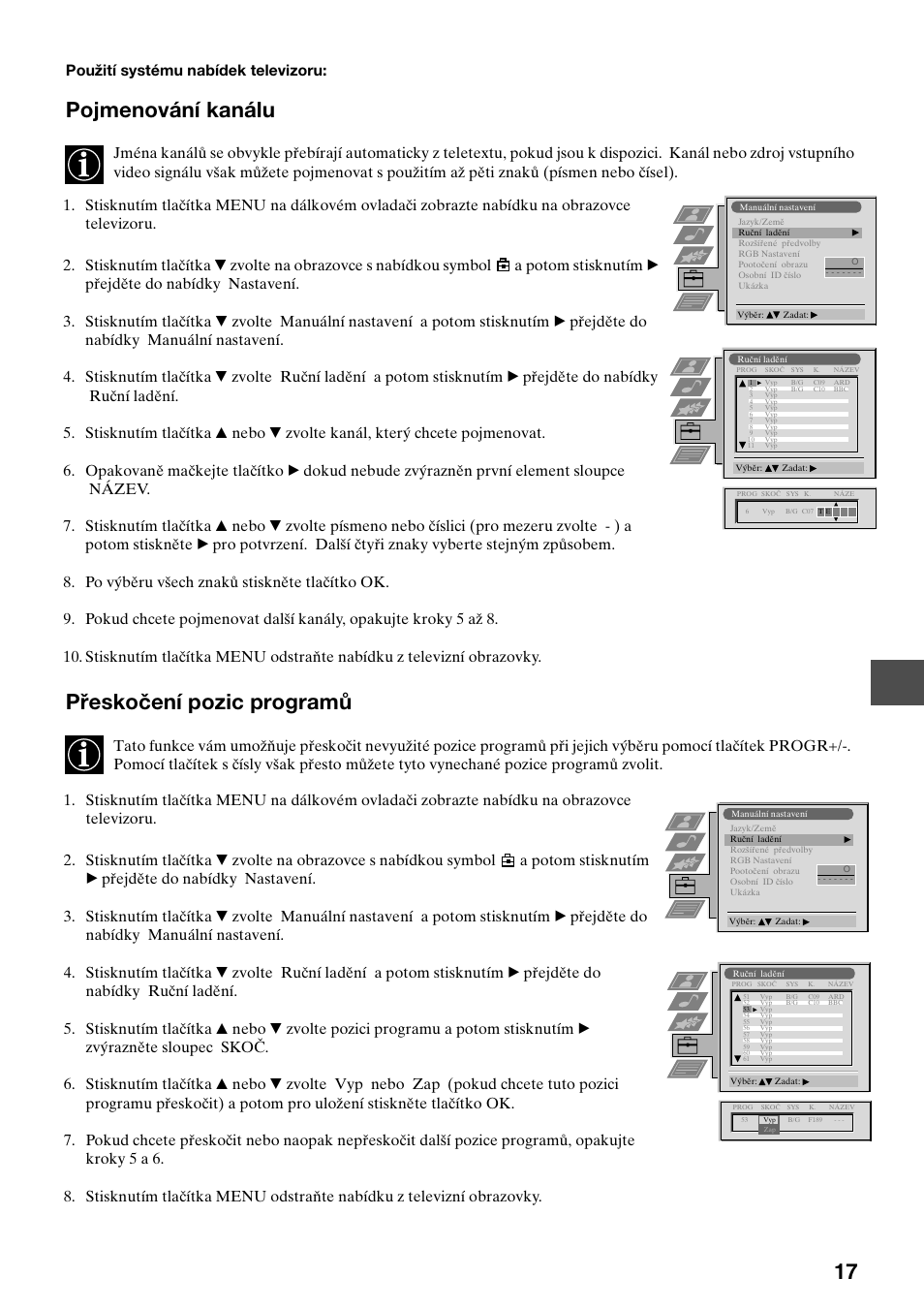 Pojmenování kanálu, Přeskočení pozic programů, Použití systému nabídek televizoru | Sony KV-34FQ75K User Manual | Page 73 / 160