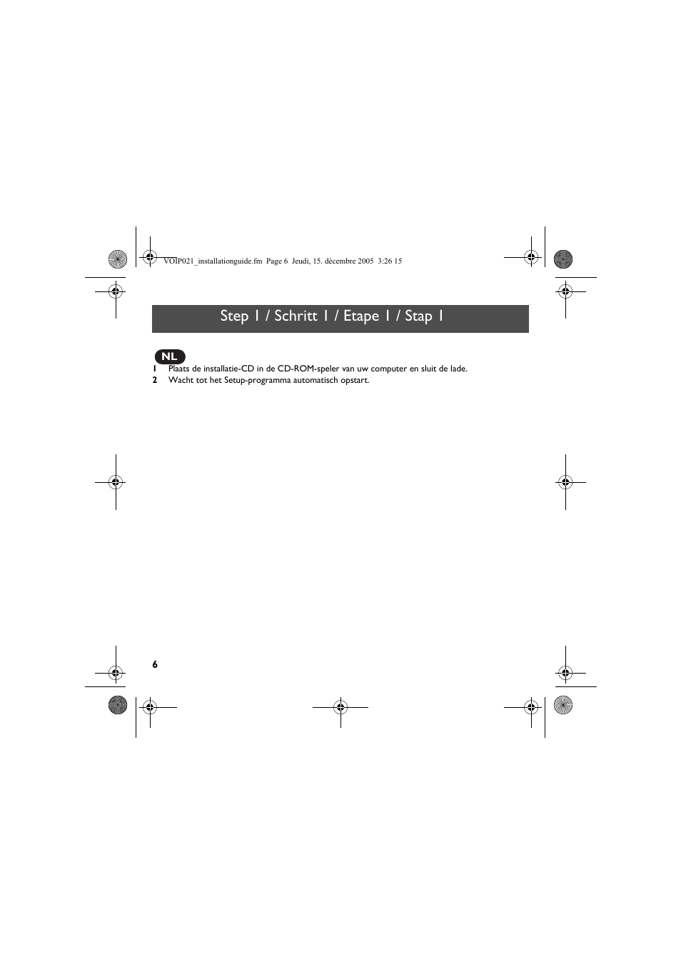 Step 1 / schritt 1 / etape 1 / stap 1 | Philips VOIP0211G User Manual | Page 8 / 44