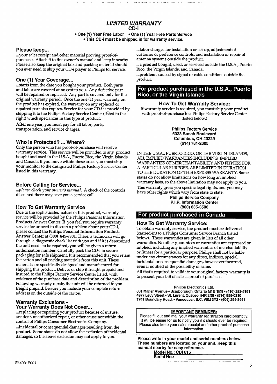 Please keep, One (1) year coverage, Who is protected? ... where | Before calling for service, How to get warranty service, Warranty exclusions, Your warranty does not cover, Limited warranty | Philips CDI 615 User Manual | Page 5 / 24