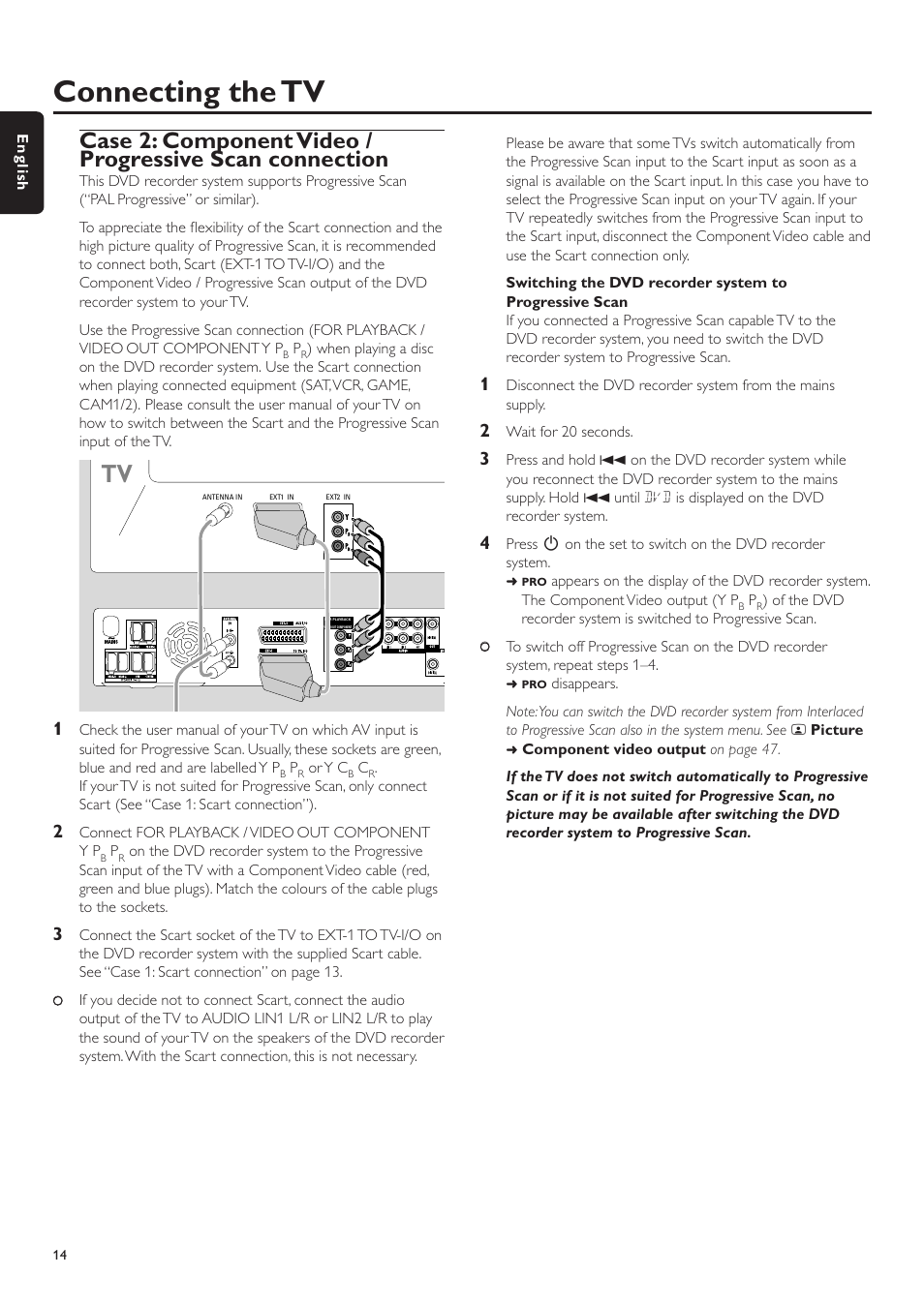 Connection ––––––––––––––––––––––––––––––––––– 14, Switching the dvd recorder system to, Subtitles | Camera angle, Connecting the tv | Philips LX7500R User Manual | Page 14 / 70