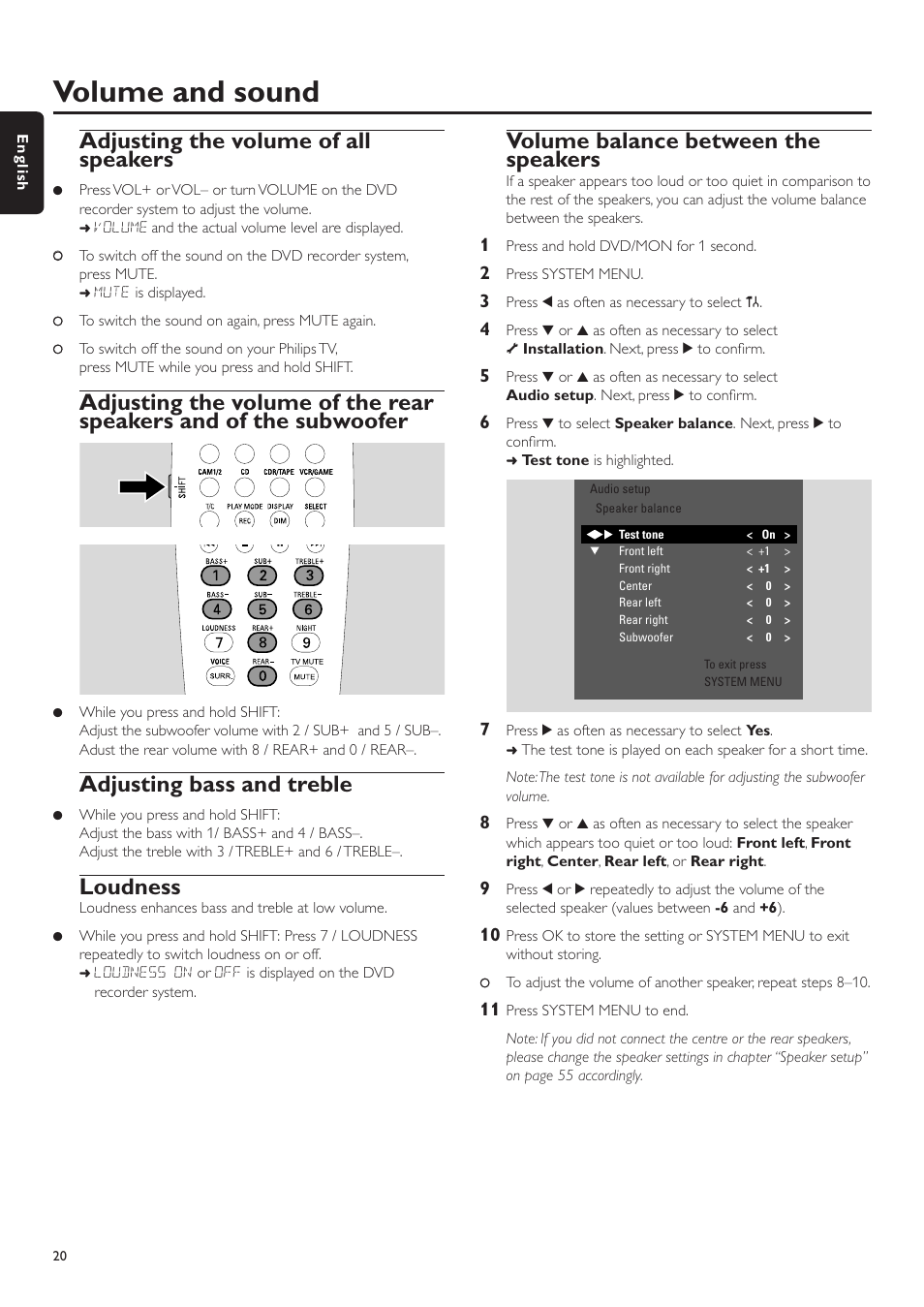 Volume and sound, Adjusting the volume of all speakers, Adjusting bass and treble | Volume balance between the speakers, Selecting a source, Selecting another source while recording, Loudness | Philips LX7500R User Manual | Page 20 / 70