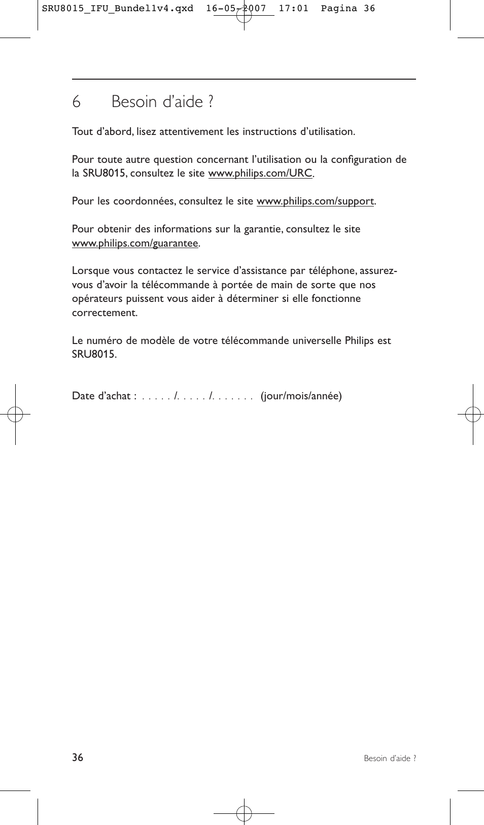 6besoin d’aide | Philips SRU8015 User Manual | Page 36 / 112