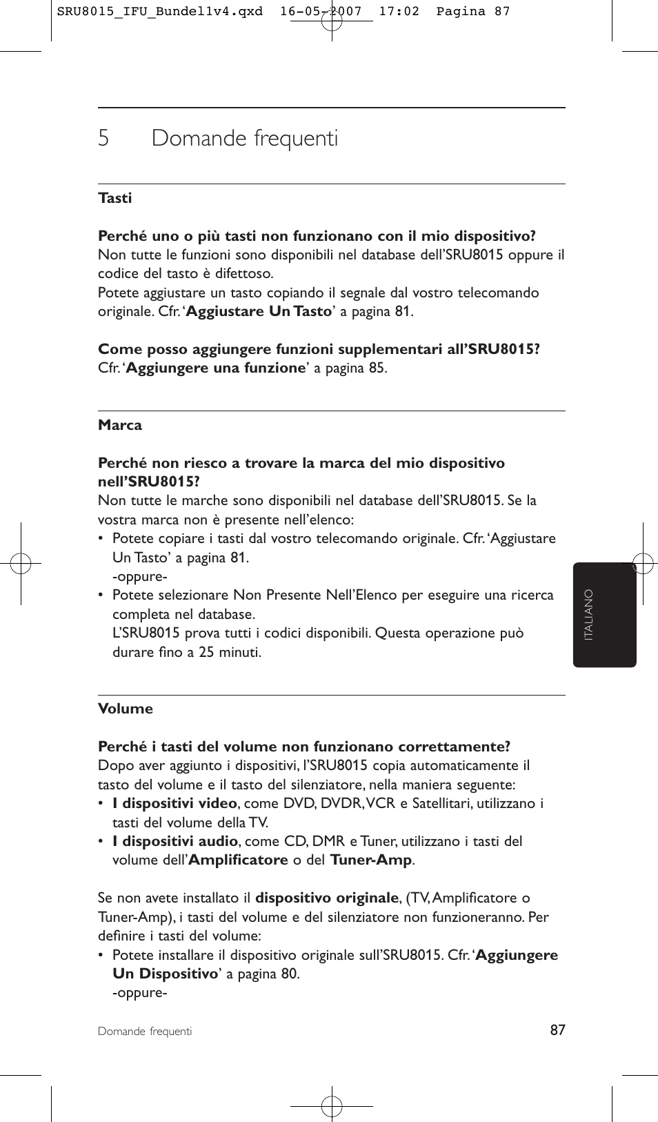 5domande frequenti | Philips SRU8015 User Manual | Page 87 / 112