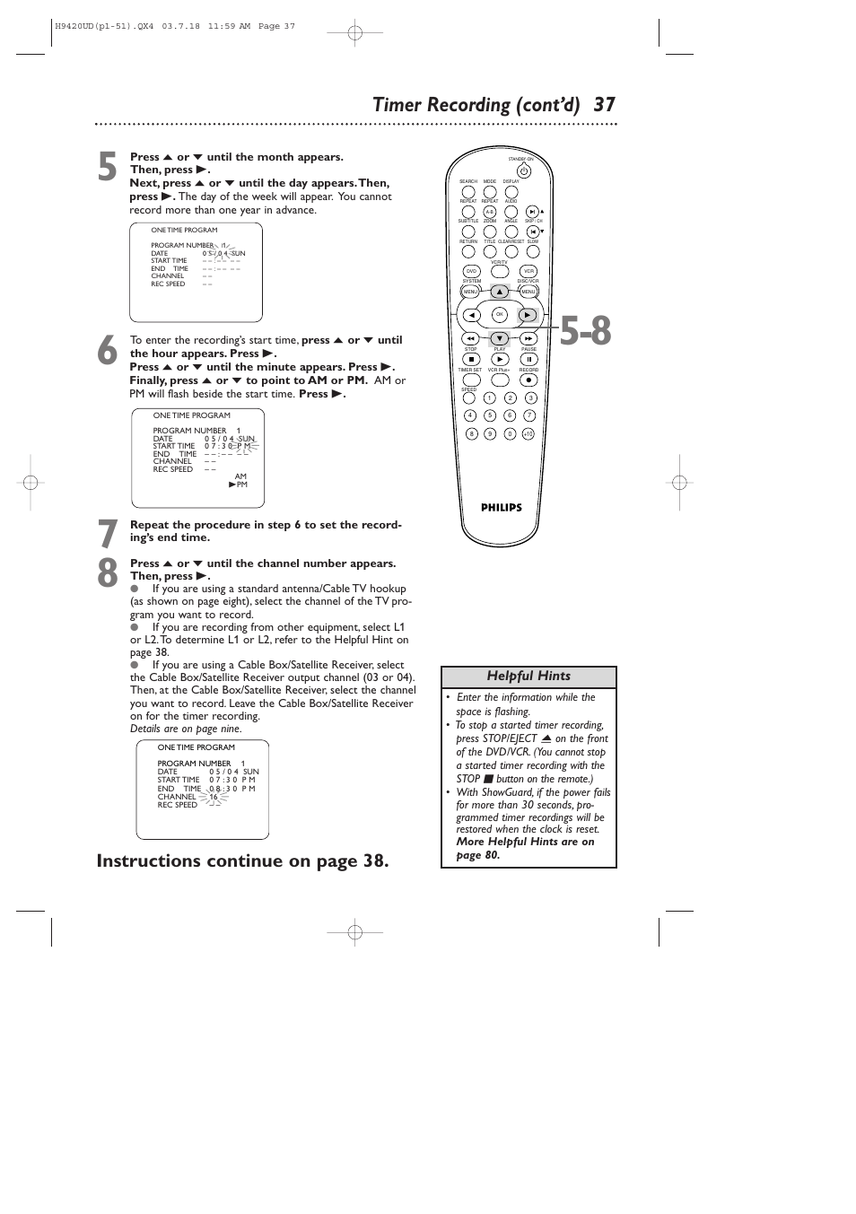 Timer recording (cont’d) 37, Instructions continue on page 38, Helpful hints | Philips DVD750VR/17 User Manual | Page 37 / 84